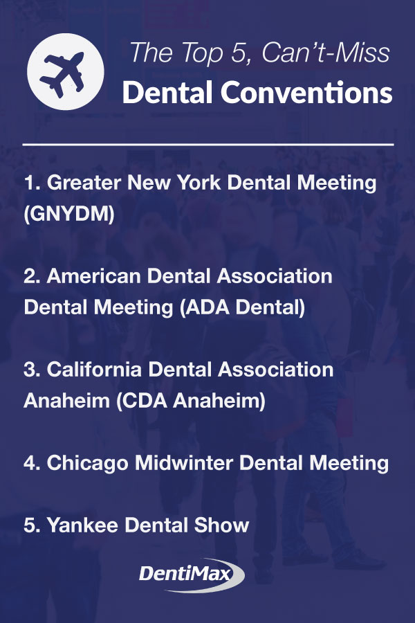 The Top 5 Can't Miss Dental Conventions and Tradeshows