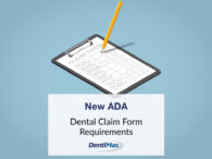New ADA Dental Claim Form Requirements - DentiMax