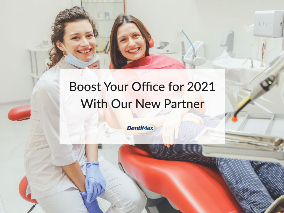 Boost your dental office