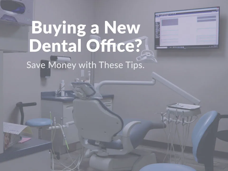 Building a New Dental Office? Save Money with these Tips.