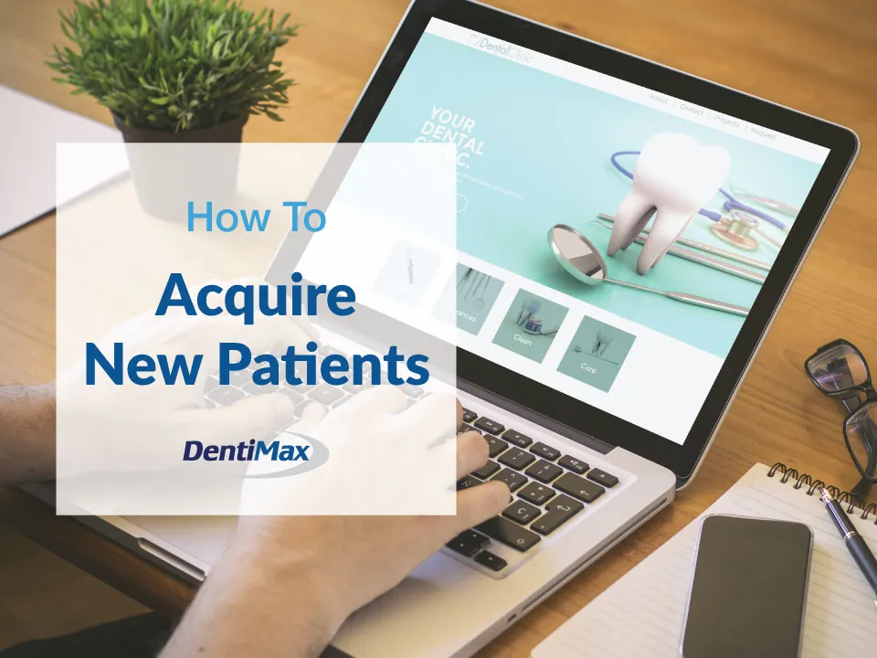 How to acquire new patients